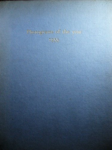 Photograms of the year 1955. With an introduction by Bertram …