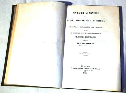 Appendice al manuale delle leggi, regolamenti e discipline intorno alle …