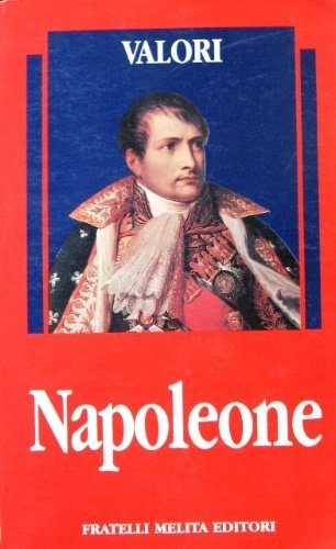 Napoleone. A cura di C. Asciuti.