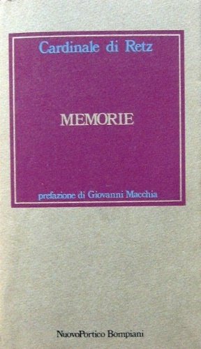 Memorie. Traduzione di Domenico Bartoli e Cesare Giardini. Prefazione di …