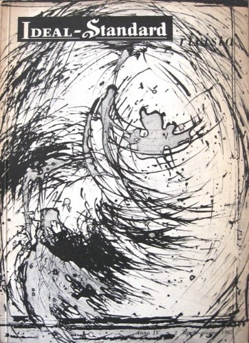 Ideal Standard. Rivista. Pubblicazione trimestrale. Direttore responsabile: Giorgio Nono.