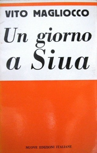 Un giorno a Siua.