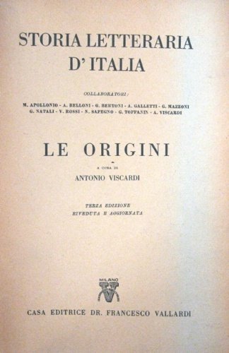 Le origini. Terza edizione riveduta e aggiornata.