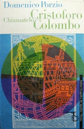 Chiamatelo Cristoforo Colombo.