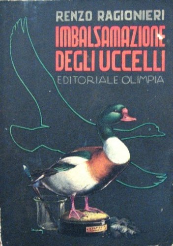 Imbalsamazione degli uccelli.