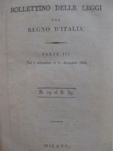 Bollettino delle Leggi del Regno d'Italia. Parte III. Dal I …