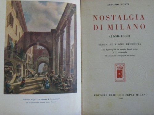 Nostalgia di Milano. (1630-1880). Terza edizione riveduta. 150 figure (84 … | Immagine principale