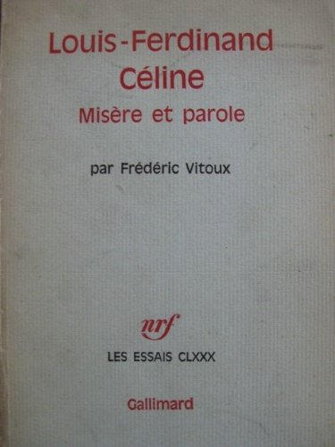 Misère et parole. Par Frédéric Vitoux
