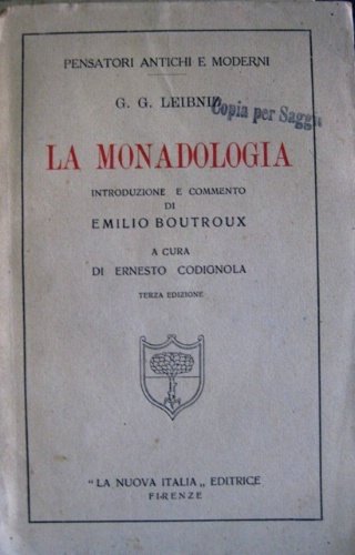 La Monadologia. Introduzione e commento di Emilio Boutroux. A cura …