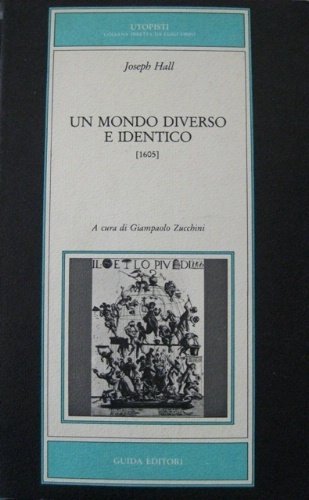 Un mondo diverso e identico. [1605]