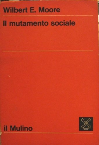 Il mutamento sociale.