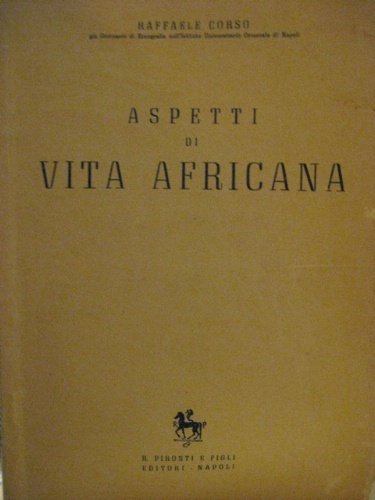 Aspetti di vita africana. Seconda edizione.