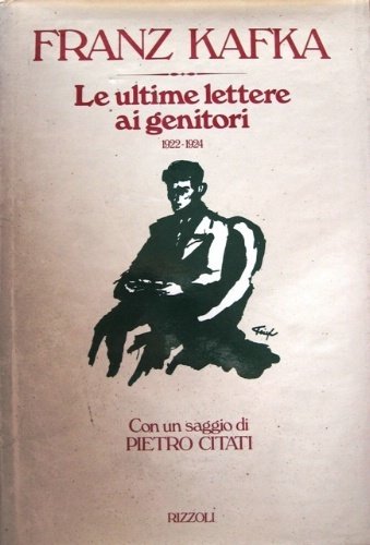 Le ultime lettere ai genitori. 1922-1924. A cura di Josef …