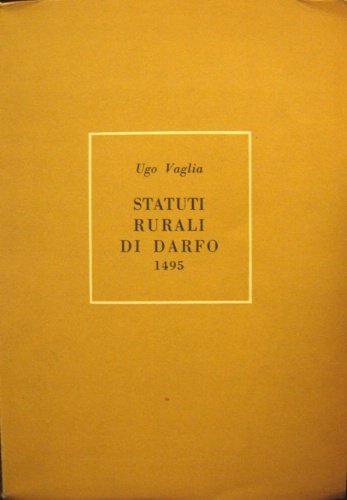 Statuti rurali di Darfo 1495.