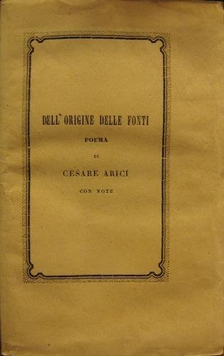L'origine delle fonti. Poema. Nuova edizione con note.