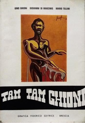 Tam tam Ghioni.