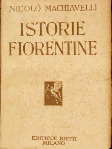 Istorie fiorentine. Due volumi.