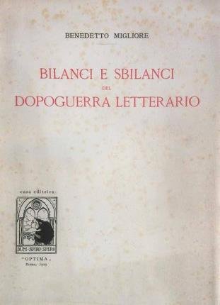 Bilanci e sbilanci del dopoguerra letterario.