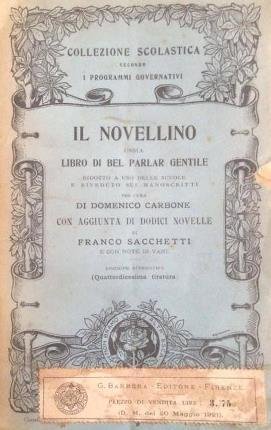 Il novellino ossia libro di bel parlar gentile. Ridotto a …
