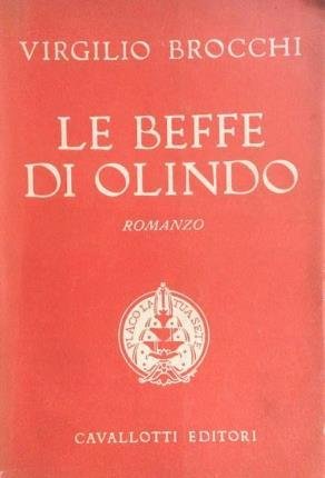 Le beffe di Olindo. Con illustrazioni di Nasica.