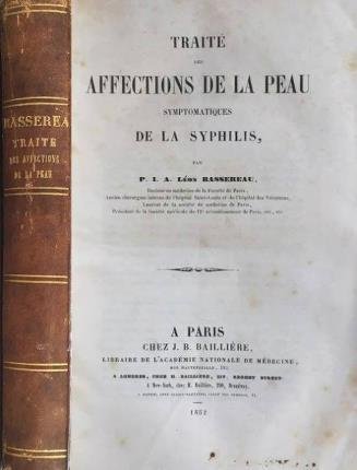 Traité des affections de la peau symptomatiques de la syphilis.