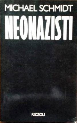 Neonazisti.