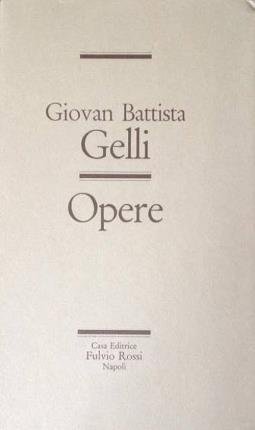 Opere. A cura di Amelia Corona Alesina.