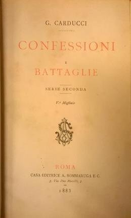 Confessioni e battaglie. Serie seconda.