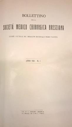 Bollettino della Società Medico Chirurgica Bresciana. 1934 - 1937: Anno …