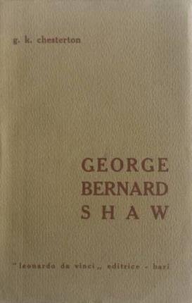 George Bernard Shaw.