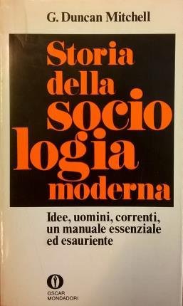 Storia della sociologia moderna. Traduzione di Fausta Malingri di Bagnolo.