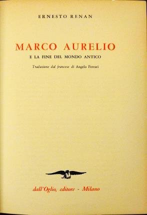 Marco Aurelio e la fine del mondo antico. Traduzione dal francese di Angelo Ferrari.