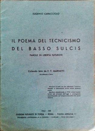 Il poema del tecnicismo del Basso Sulcis. Parole in libertà …