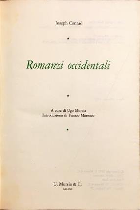 Romanzi occidentali. A cura di Ugo Mursia, Introduzione di Franco …