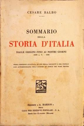 Sommario della storia d'Italia dalle origini fino ai nostri giorni …