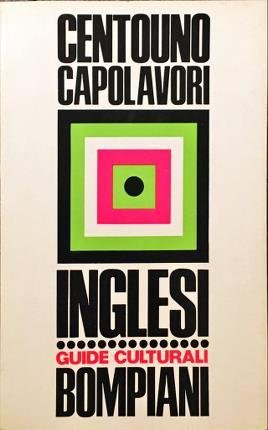 Centouno capolavori inglesi. Centouno capolavori della letteratura inglese.