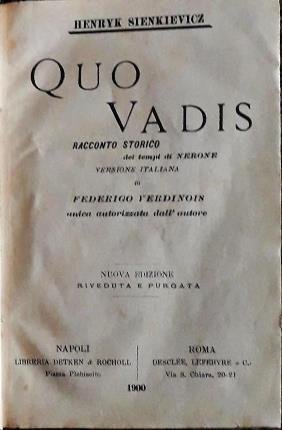 Quo vadis. Racconto storico dei tempi di Nerone. Versione italiana …