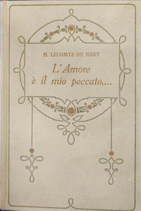 L’amore è il mio peccato….