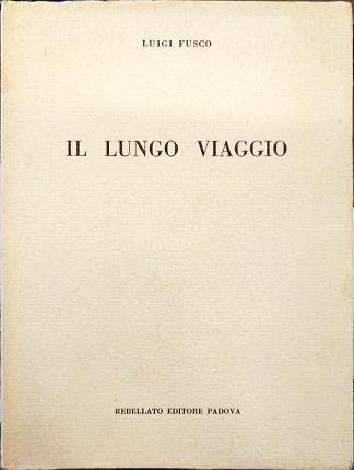 Il lungo viaggio.