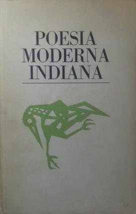Poesia moderna indiana. Introduzione di L. P. Mishra e C. …
