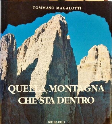 Quella montagna che sta dentro.