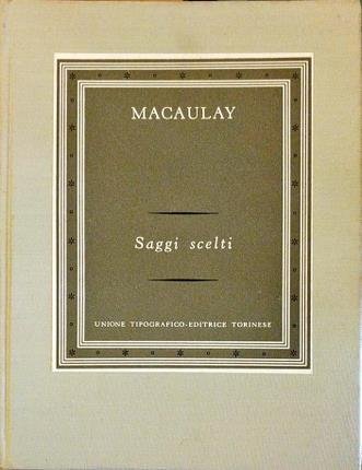 Saggi scelti. A cura di Dante Milani. Seconda ristampa.