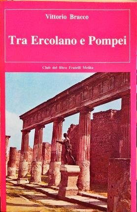 Tra Ercolano e Pompei.