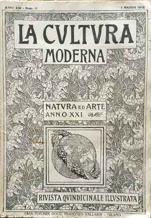 La cultura moderna. Natura ed arte. Anno XXI. Num. 11 …