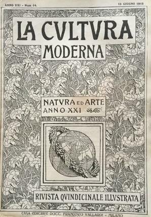 La cultura moderna. Natura ed arte. Anno XXI. Num. 14 …