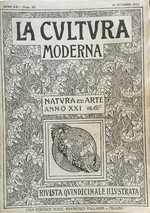 La cultura moderna. Natura ed arte. Anno XXI. Num. 22 …