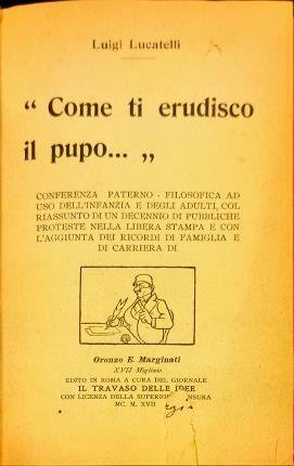 Come ti erudisco il pupo … Conferenza paterno – filosofica …