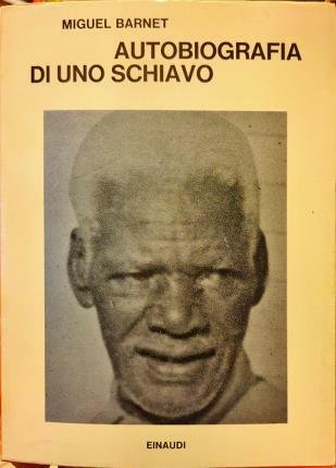 Autobiografia di uno schiavo.