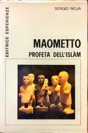 Maometto profeta dell’Islam.