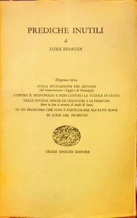 Prediche inutili. Dispensa terza. Sulla educazione dei giovani (dal ventesimosesto …